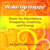 Download track Wake Up Happy (For An Energizing Morning)