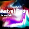 Download track Orion Belt - Astral Body