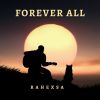 Download track FOREVER ALL