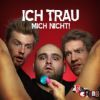 Download track Ich Trau Mich Nicht (Club Remix)