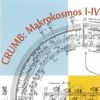 Download track 17. Makrokosmos II - 5. Ghost-Nocturne: For The Druides Of Stonehenge Night-Spell...
