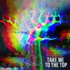 Download track Take Me To The Top (Club Mix)