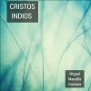 Download track Cristos Indios