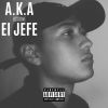 Download track A. K. A El Jefe