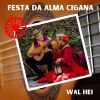 Download track Festa Da Alma Cigana