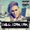 Download track I Will. I Can. I Am.