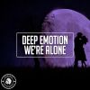 Download track We're Alone (Original Mix)