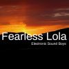 Download track Fearless Lola