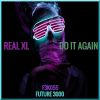 Download track Do It Again (Radio MIx)