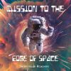 Download track Mission To The Edge Of Space