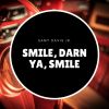 Download track Smile, Darn Ya, Smile