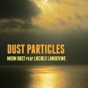 Download track Dust Particles (Luciole Langevine)