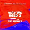 Download track Way We Used 2 (Essentials Remix)