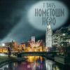 Download track Hometown Hero