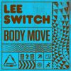 Download track Body Move (2 Step Mix)