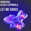 Download track Let Me Dance (Original Mix)