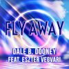 Download track Fly Away [Radio Edit]