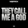 Download track They Call Me A God