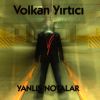 Download track Yanlış Notalar