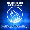 Download track Call Me Up Now (Original Mix)