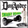 Download track Swaggy Board (Lean On Riddim)