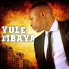 Download track Yule Mbaya