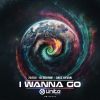 Download track I'wanna Go (Original Mix)