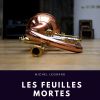 Download track Les Feuilles Mortes (Autumn Leaves)