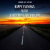 Download track Happy Evenings With Saxophone Jazz Ballads