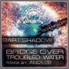 Download track Bridge Over Troubled Water (Original Mix)