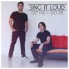 Download track Sing It Loud (Radio Edit)