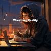 Download track Wrestling Reality