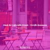 Download track Cheerful Ambiance For Cafes With Friends