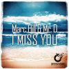 Download track I Miss You (Bazztrap Remix Edit)