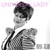 Download track Universal Lady (DJ Esteban Crazy Dub Remix)