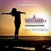 Download track Life Is Wonderful (Exended Mix)