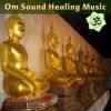 Download track Ultimate Om Deep Om Chant (Edit)