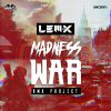 Download track Madness War (Second Impact Remix)