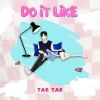 Download track Do It Like