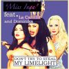 Download track Dont Try To Steal My Limelight