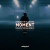 Download track Moment (Mahmut Orhan Remix)