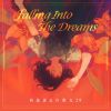 Download track Falling Into The Dreams (伴奏)