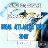 Download track Real Atlanta Trap Shit