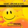 Download track Emotion Of Acid (Marc Jerome Radio Mix)