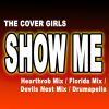 Download track Show Me (The Nest Mix)