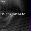 Download track For The People (Extended Mix)