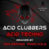 Download track Acid Techno (Toxic D. N. A Remix)