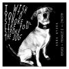 Download track I Wish You'd Stroke Me Like You Stroke The Dog (Freakazzé II Remix)