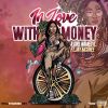 Download track In Love With Money