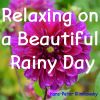 Download track Relaxing On A Beautiful Rainy Day, Pt. 1